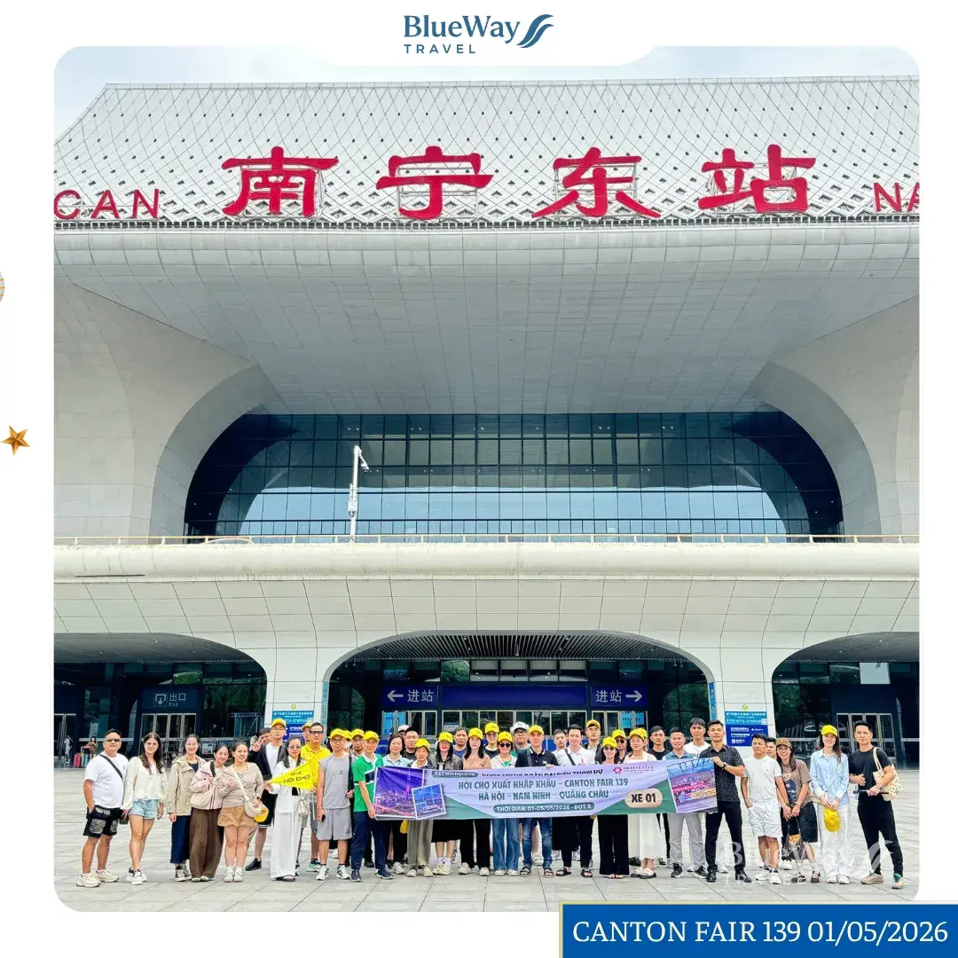 TOUR HỘI CHỢ CANTON FAIR 140 GIÁ RẺ, ĐƯỜNG BỘ THÁNG 10/2026