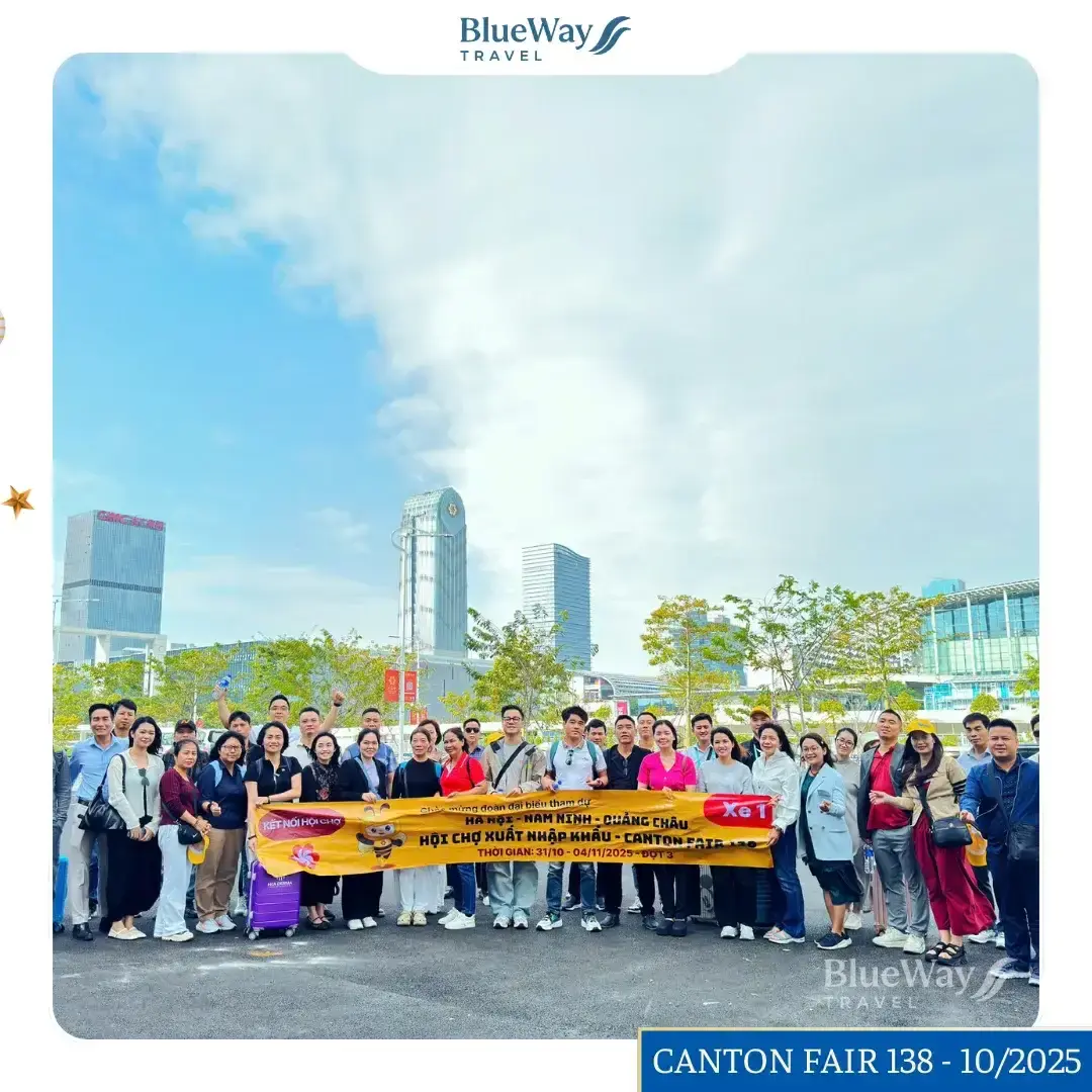 TOUR HỘI CHỢ CANTON FAIR 139 GIÁ RẺ, ĐƯỜNG BAY THÁNG 04/2026